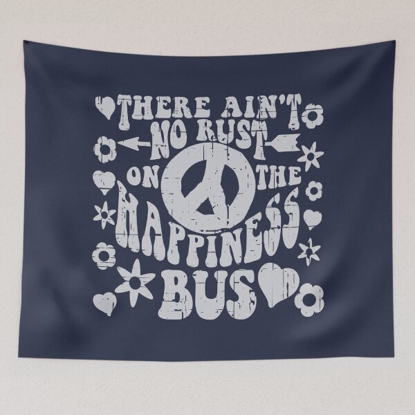 Item preview, There Aint No Rust On The Happiness Bus designed and sold by CoolYule.