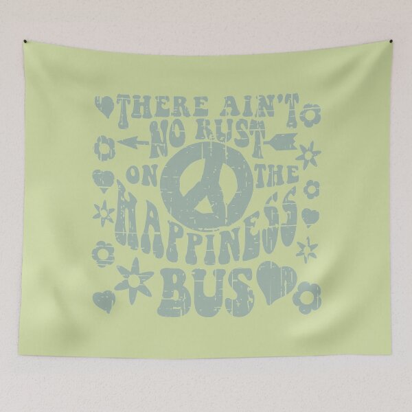 Item preview, There Aint No Rust On The Happiness Bus designed and sold by CoolYule.