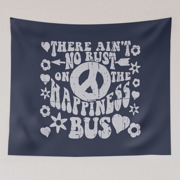 Item preview, There Aint No Rust On The Happiness Bus designed and sold by CoolYule.