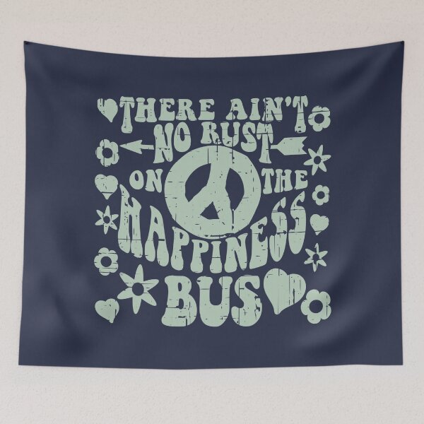 Item preview, There Aint No Rust On The Happiness Bus designed and sold by CoolYule.