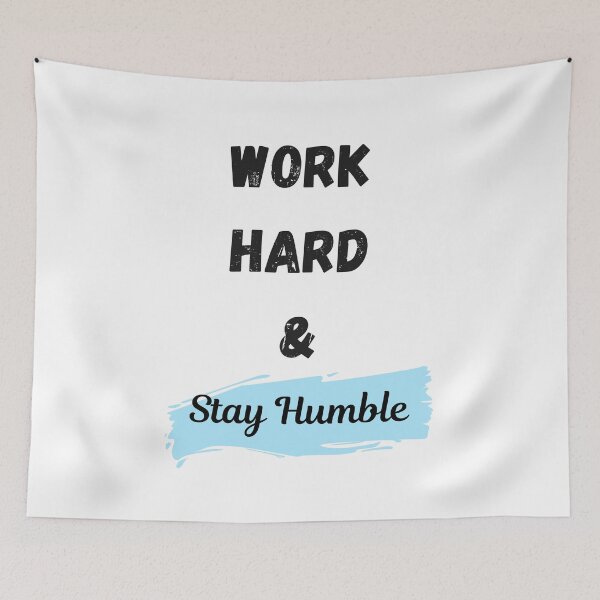 Item preview, Work hard Stay Humble designed and sold by El-Farouk.