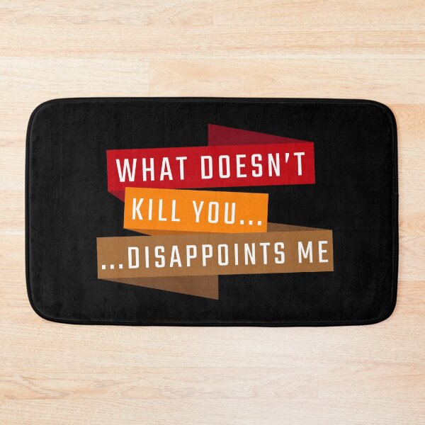 Item preview, What Doesn´t Kill You Disappoints Me Goth Emo designed and sold by MooonTees.