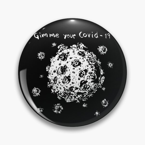 Item preview, Gimme Your Covid19 designed and sold by jafundo.