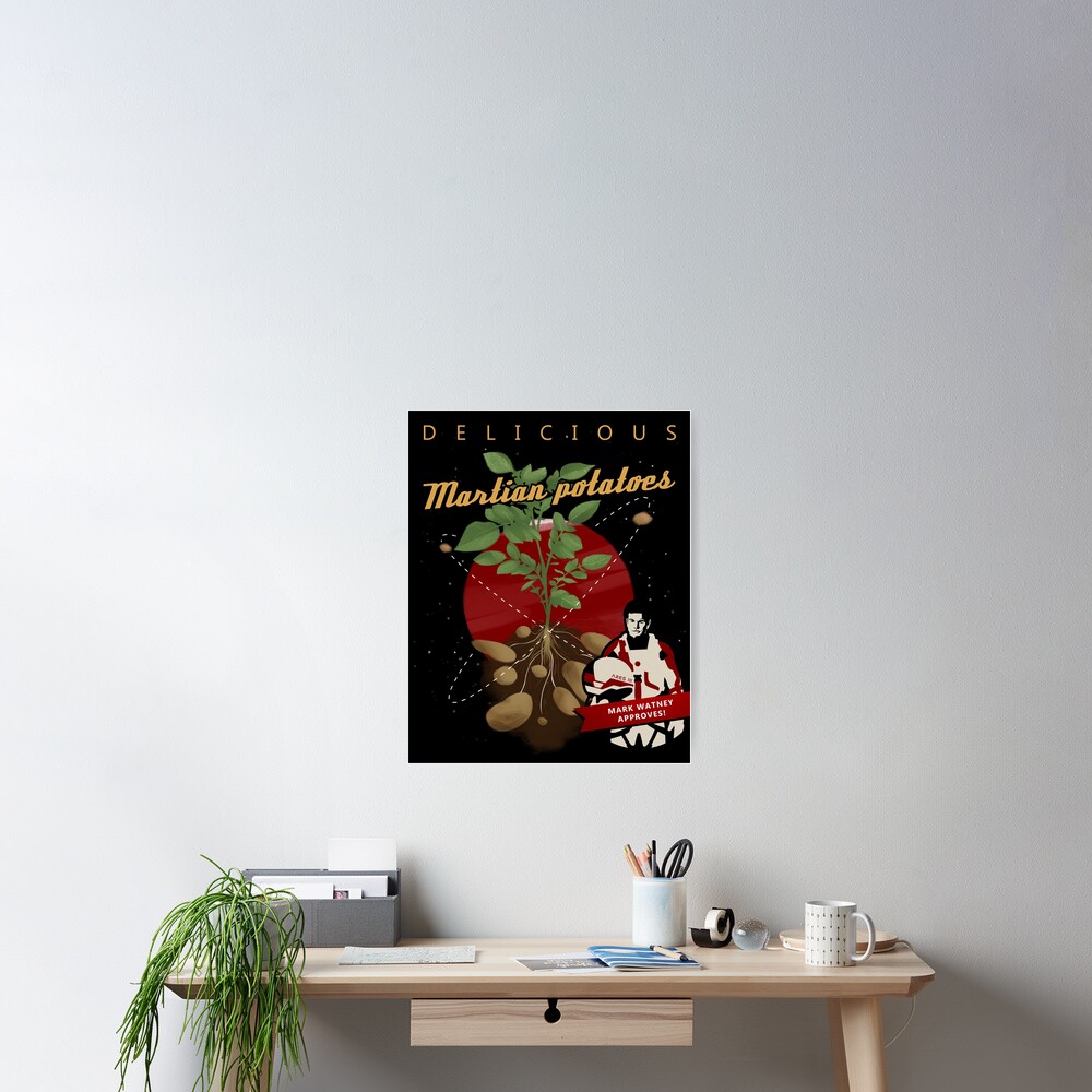 The Martian: potatoes Poster