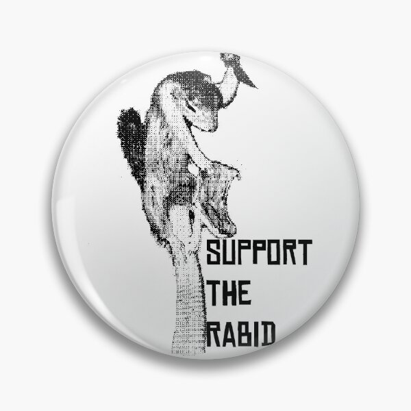 Item preview, Support the Rabid  designed and sold by MeaganBragwell.