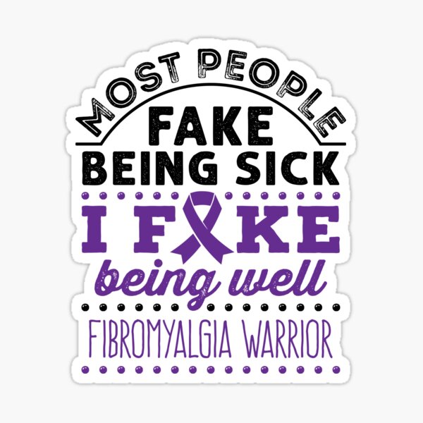 Item preview, Fibromyalgia Warrior Most People Fake Being Sick I Fake Being Well designed and sold by jaygo.
