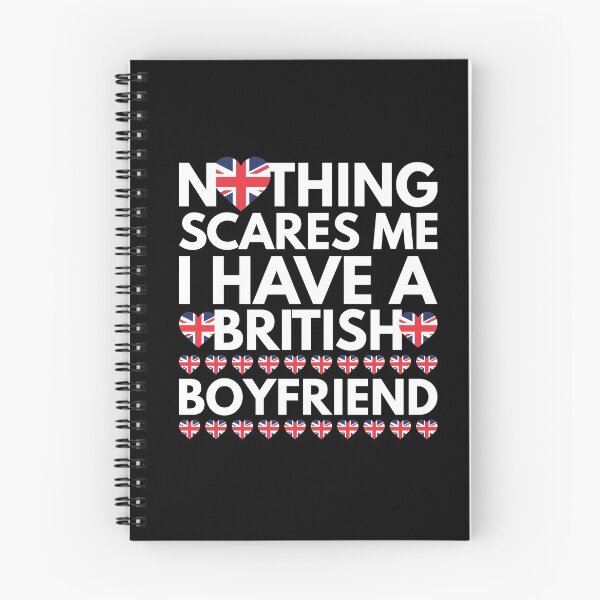 Item preview, Nothing Scares Me, I have a British Boyfriend designed and sold by HelloFromAja.