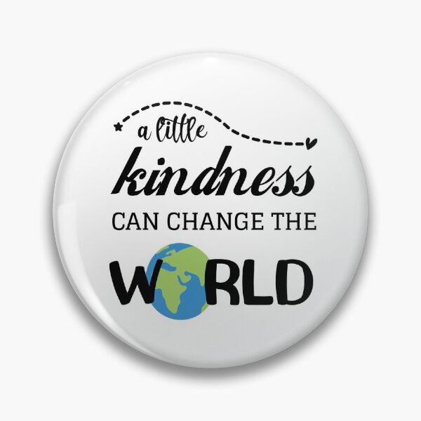 Item preview, A little kindness changes the world designed and sold by DerNerd.