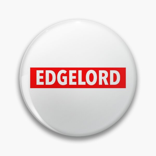 Item preview, EDGELORD designed and sold by weavernap.