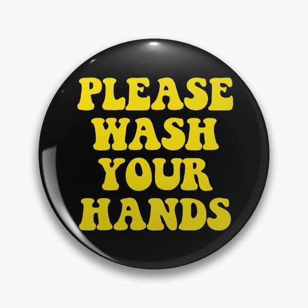 Item preview, Please wash your hands  designed and sold by dariabeyger.