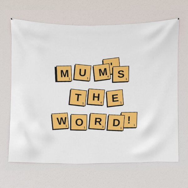 Item preview, Mums The Word designed and sold by QuirkyTease.
