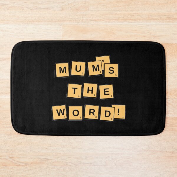 Item preview, Mums The Word v2 designed and sold by QuirkyTease.