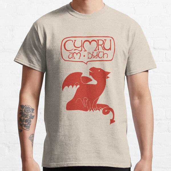 Cymru Am Byth Classic T-Shirt