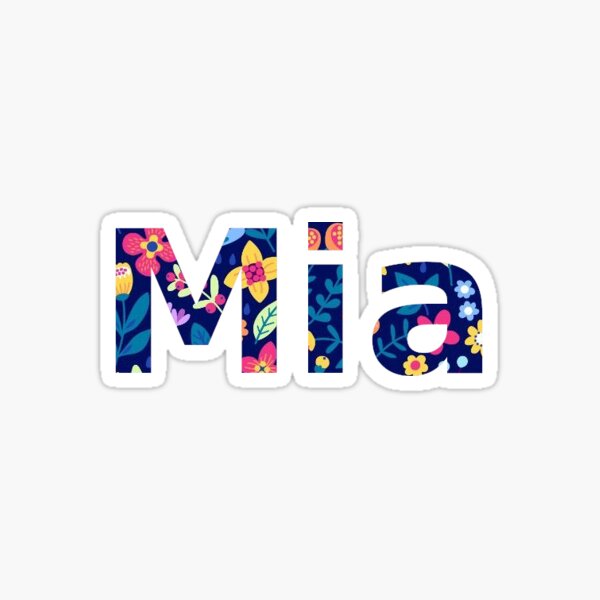 Mia Name Gifts & Merchandise | Redbubble