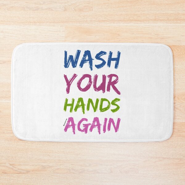 Item preview, Wash Your Hands (Again) designed and sold by weavernap.