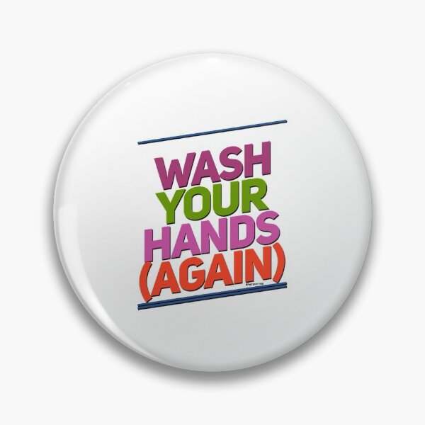 Item preview, Wash Your Hands (Again) designed and sold by weavernap.