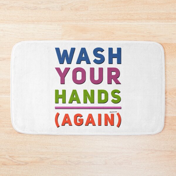 Item preview, Wash Your Hands (Again) designed and sold by weavernap.