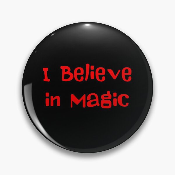 Item preview, I Believe in Magic designed and sold by bravoalpha.