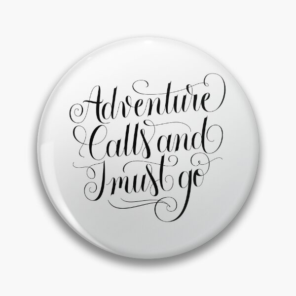 Item preview, Adventure calls and I must go designed and sold by Sandra Brezina.