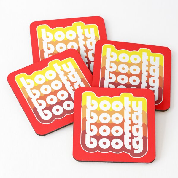 Item preview, booty, booty, booty, booty designed and sold by ScottyWalters.