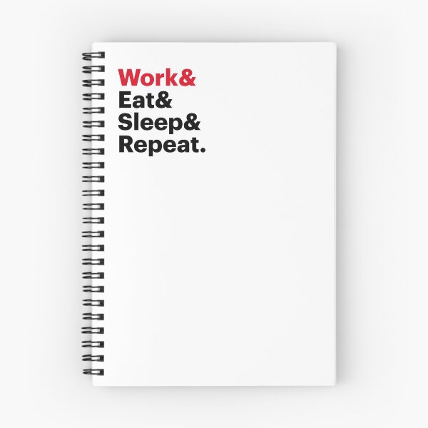 Item preview, Work Eat Sleep Repeat designed and sold by typebased.