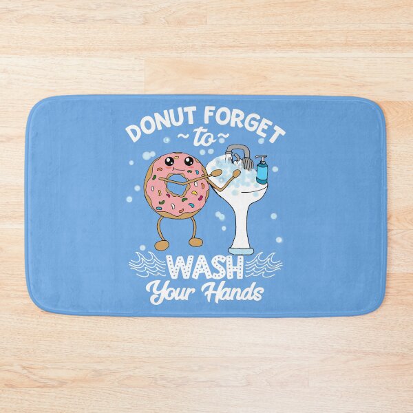 Item preview, Don't Forget to Wash Your Hands - Donut Handwashing Pun  designed and sold by kiwi91.