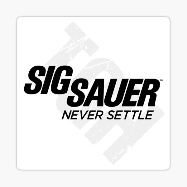 Sig Sauer Never Settle Logo Sticker