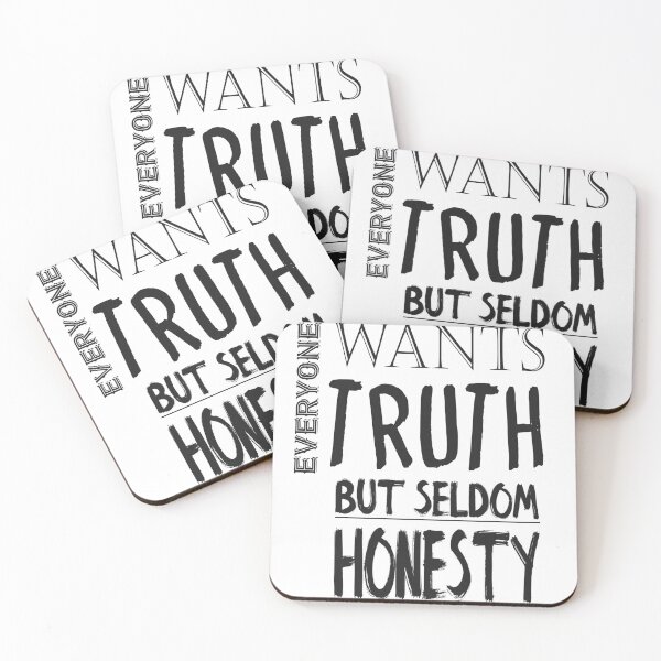 Item preview, Everyone Wants Truth But Seldom Honesty designed and sold by girishf.