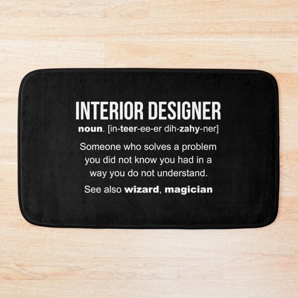 Item preview, Interior Designer Definition Funny Gift designed and sold by LazyGreyBear.
