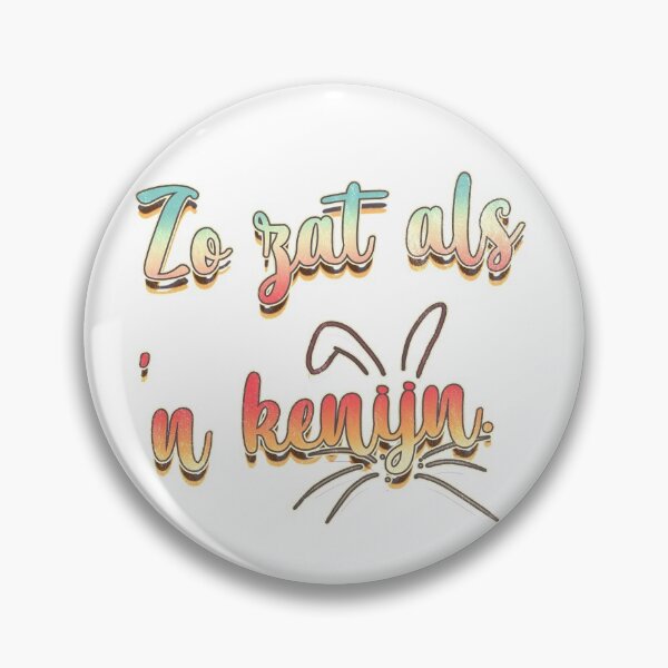 Item preview, Zo zat als 'n kenijn designed and sold by Stenzy.
