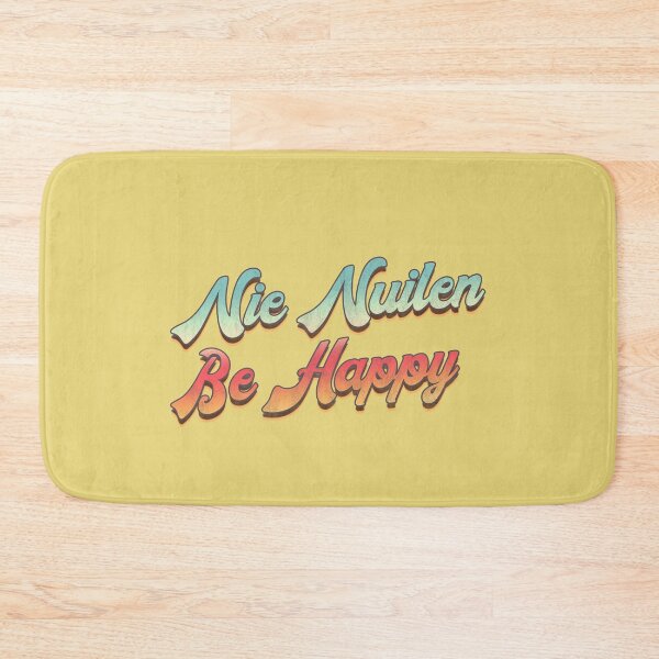 Item preview, Nie Nuilen, Be Happy designed and sold by Stenzy.
