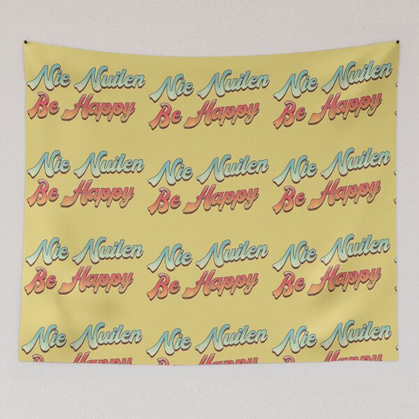 Item preview, Nie Nuilen, Be Happy designed and sold by Stenzy.
