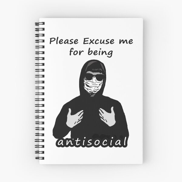 Item preview, Please Excuse Me For Being Antisocial designed and sold by jdsilva.