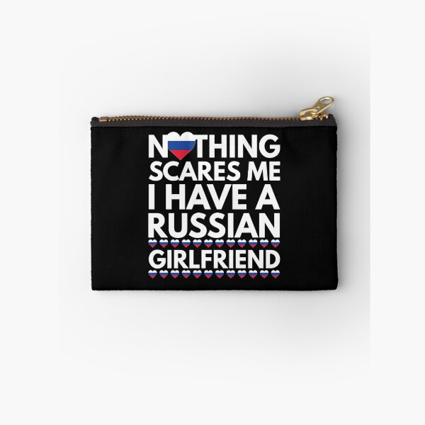 Item preview, Nothing Scares Me, I have a Russian Girlfriend designed and sold by HelloFromAja.