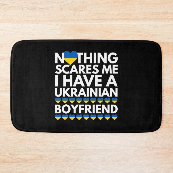 Item preview, Nothing Scares Me, I have a Ukrainian Boyfriend designed and sold by HelloFromAja.