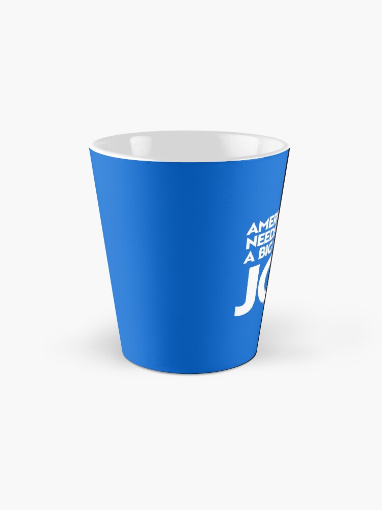 Alternate view of America Needs a Big Cup of Joe Mug