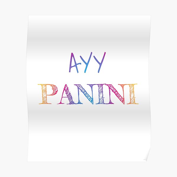 Ayy Panini Poster