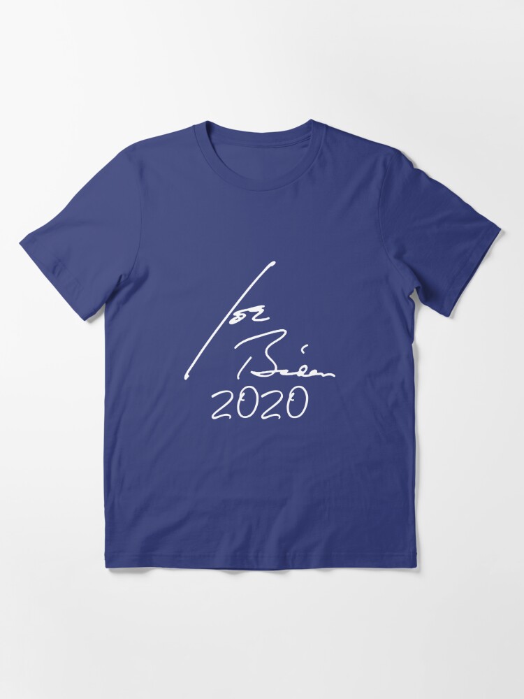 Joe Biden Signature T Shirt By Popdesigner Redbubble