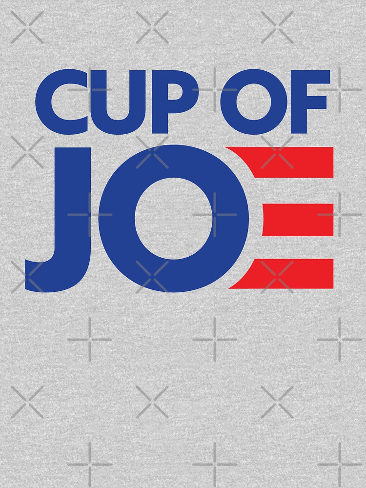 "Cup of Joe" Tshirt for Sale by popdesigner Redbubble cup tshirts