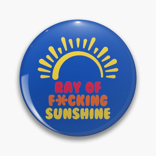 Item preview, Ray of F*cking Sunshine designed and sold by televisiontees.