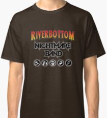 Riverbottom Nightmare Band Classic T-Shirt