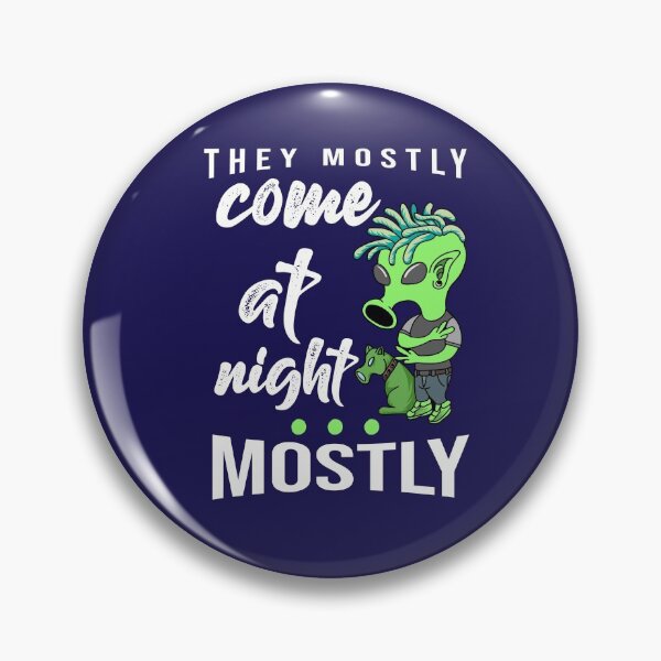 Item preview, THEY MOSTLY COME AT NIGHT designed and sold by Alchemytshirts.