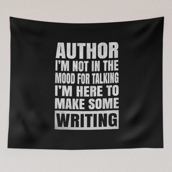 Item preview, Author I'm Not In The Mood For Talking - Funny Writing product designed and sold by Grabitees.