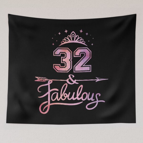 Item preview, Women 32 Years Old And Fabulous Happy 32nd Birthday graphic designed and sold by Grabitees.