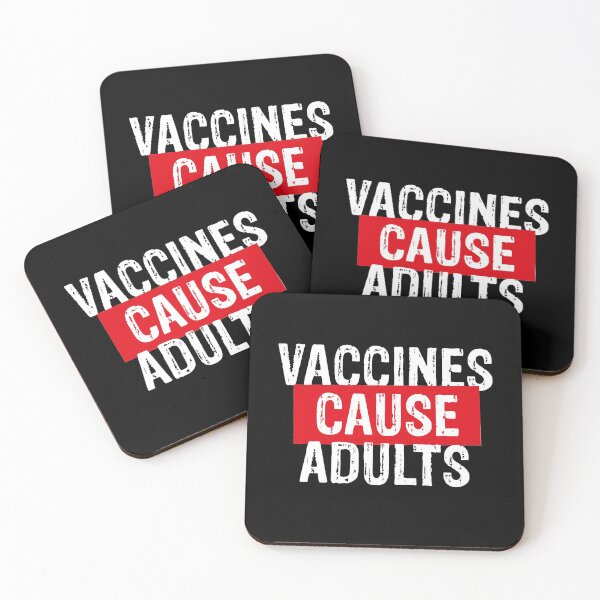 Item preview, Vaccines Cause Adults designed and sold by mcshirtface.