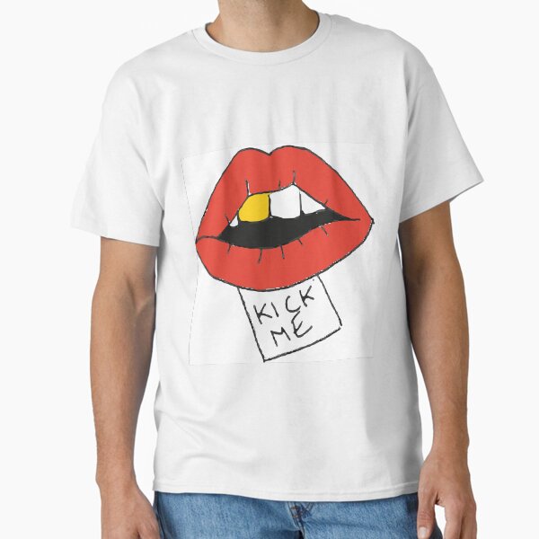 kick in the teeth Classic T-Shirt