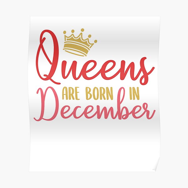 Queens are Born in December 1974