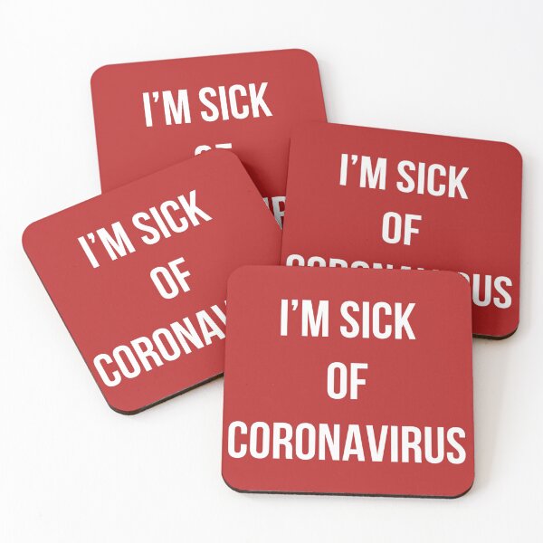 Item preview, I’m sick of Coronavirus designed and sold by Dpe1974.