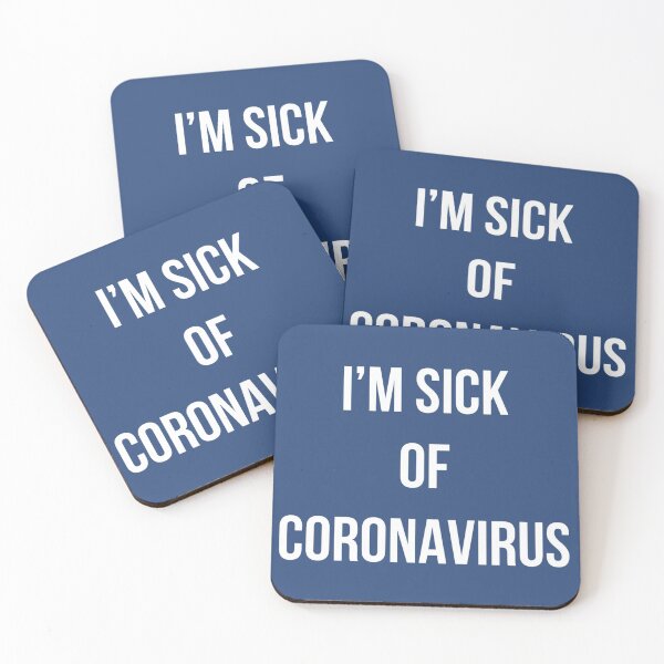 Item preview, I’m sick of Coronavirus (blue) designed and sold by Dpe1974.