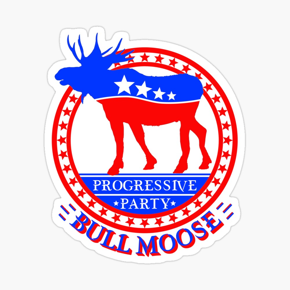 Teddy Roosevelt Bull Moose Party Cheap Online